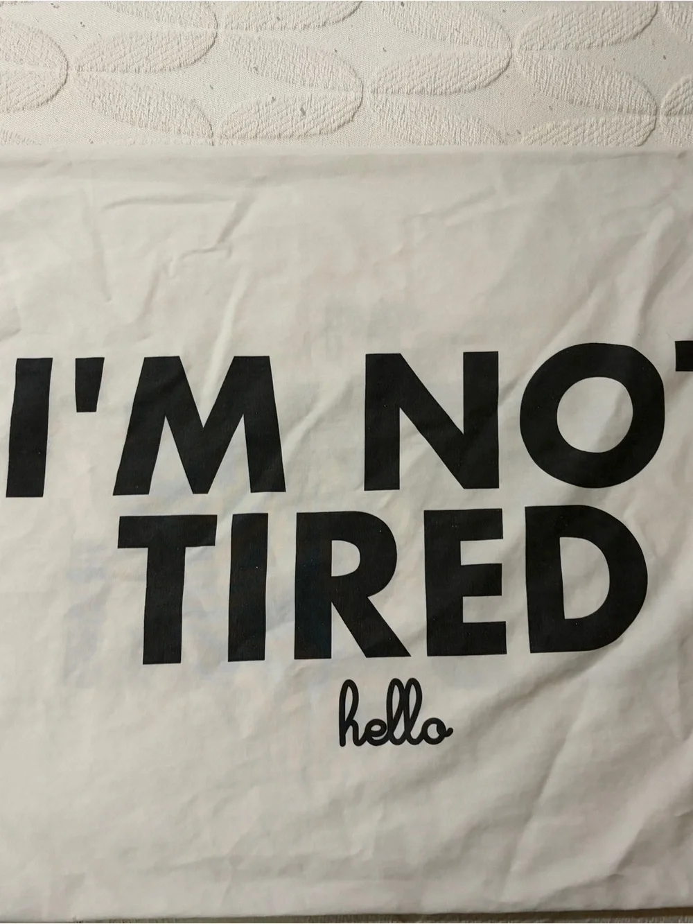 Good condition standard size pillowcase from Hello brand. Love the graphic text!